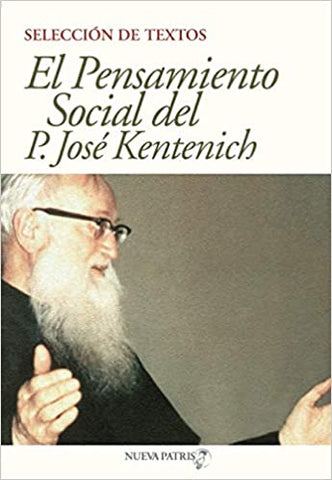 El Pensamiento Social del P, José Kentenich