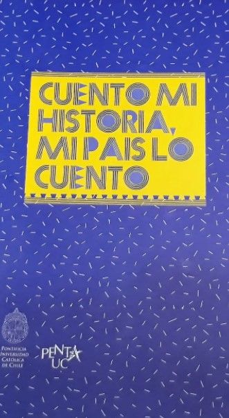 Cuento mi historia, mi país lo cuento