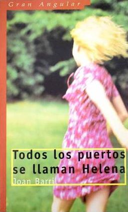 Todos Los Puertos Se Llaman Helena