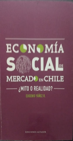 Economia Social De Mercado En Chile