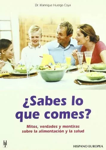 ¿Sabes lo que comes?