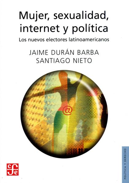 Mujer, sexualidad, internet y política