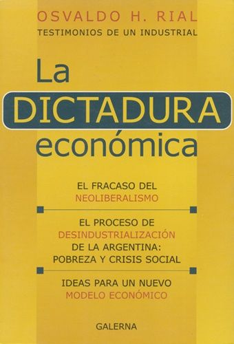 La Dictadura Económica