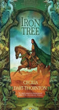 The Iron Tree (crowthistle Chronicles)