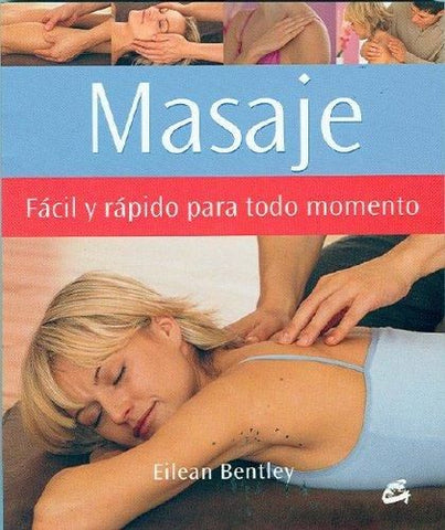 Masaje. fácil y rápido para todo momento