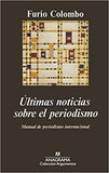 Últimas noticias sobre el periodismo