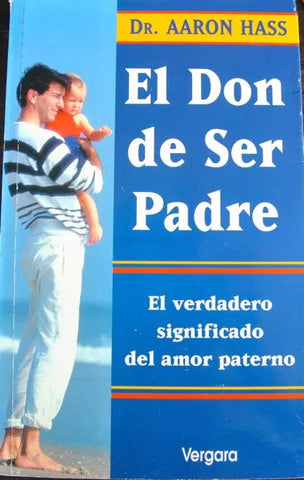 El don de ser padre