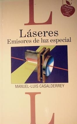 Láseres. Emisores de Luz Especial