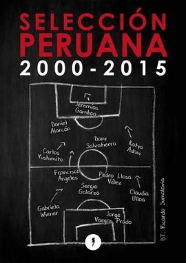 Selección peruana, 2000-2015