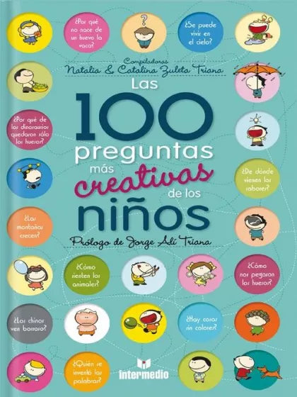 Las 100 preguntas más creativas de los niños