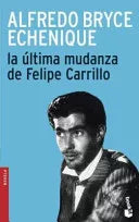 La última Mudanza de Felipe Carrillo