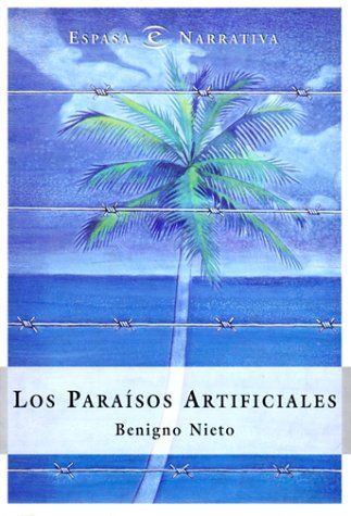 Los paraísos artificiales