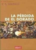 La Perdida De El Dorado