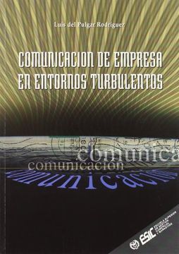 Comunicación de empresa en entornos turbulentos