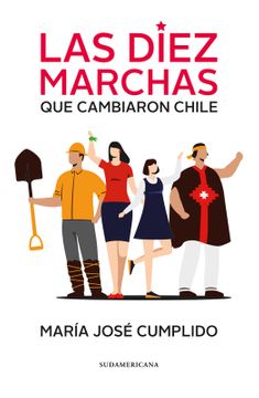 10 MARCHAS QUE CAMBIARON CHILE, LAS