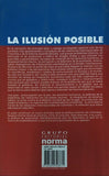 La Ilusion Posible By Guillermo Fernandez De Soto