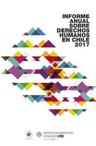 Informe Anual sobre Derechos Humanos en Chile 2017