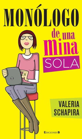 Monologo de una mina sola