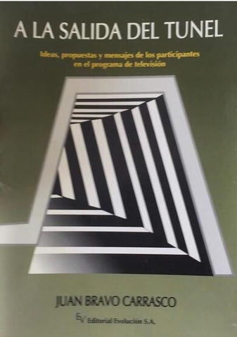 A La Salida Del Tunel