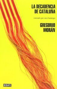 La decadencia de Cataluña contada por un charnego