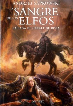 SANGRE DE LOS ELFOS, LA - (Saga de Geralt de Rivia Libro 3)