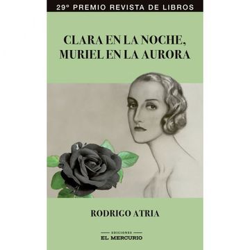 Clara en la noche, Muriel en la aurora