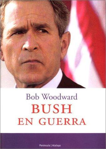 Bush En Guerra