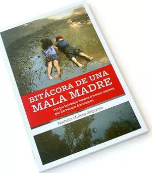Bitácora de una mala madre