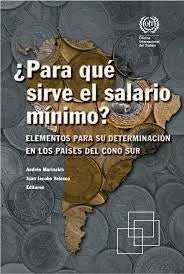 ¿Para que? sirve el salario mi?nimo?