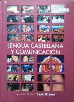MANUAL ESENCIAL LENGUA CASTELLANA Y COMUNICACION (TAPA DURA)