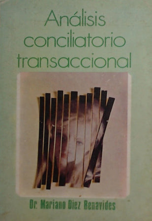 análisis conciliatorio transaccional