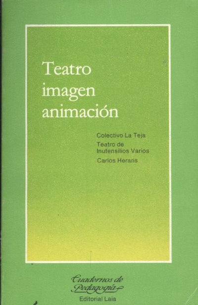 Teatro, imagen, animacio?n