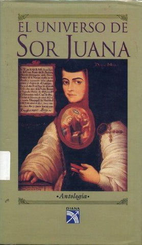 El Universo De Sor Juana