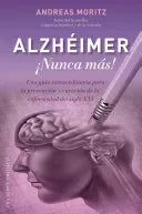 Alzheimer ¡nunca mas!