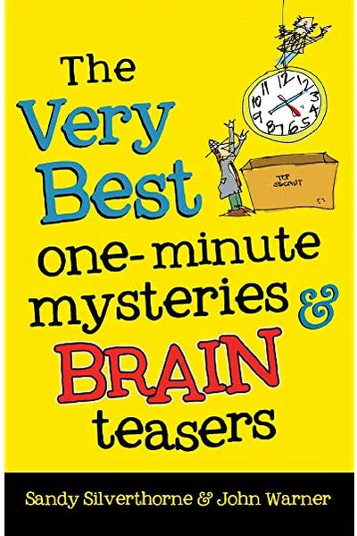 The very best one-minute mysteries & brain teasers
