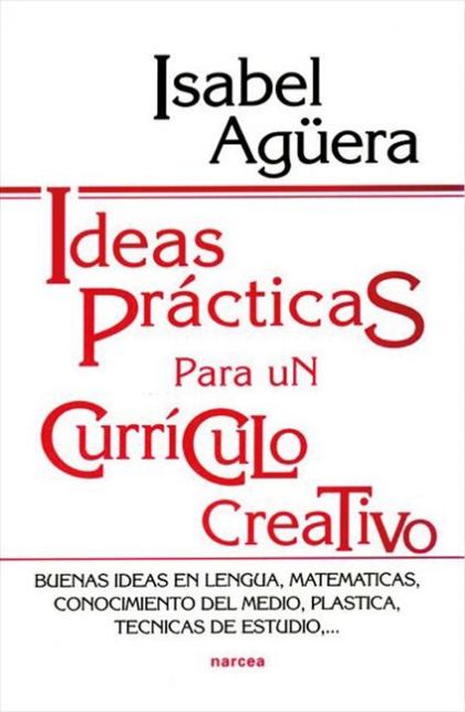 Ideas prácticas para un currículo creativo