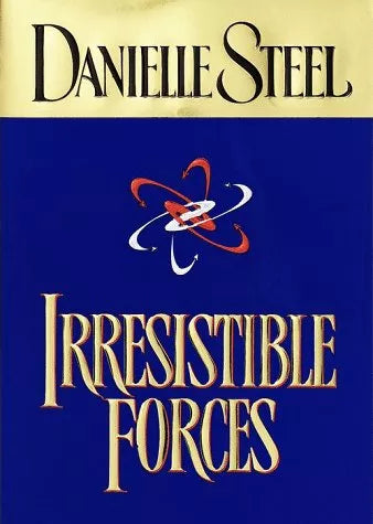 Irresistible Forces