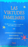 Virtudes Familiares, Las
