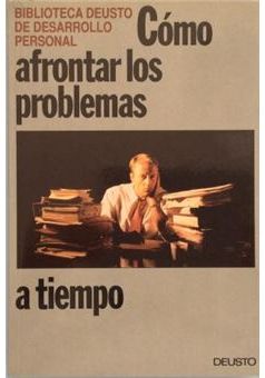 Cómo afrontar los problemas a tiempo