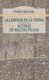 La Lampara En La Tierra Y Alturas De Macchu Picchu