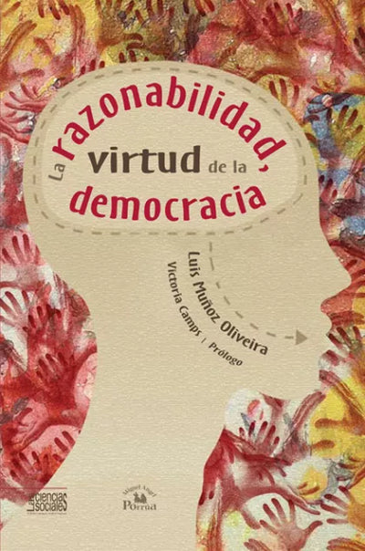 La razonabilidad, virtud de la democracia