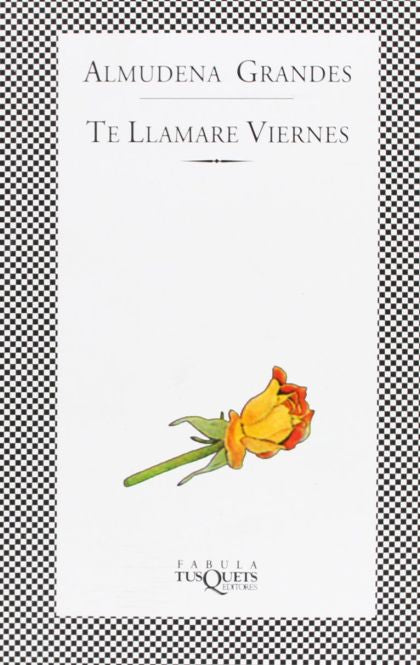 Te Llamaré Viernes