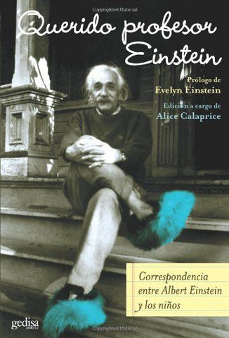 Querido Profesor Einstein
