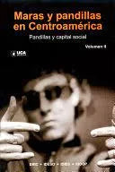 Maras y Pandillas En Centroamérica