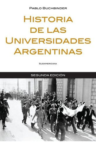 Historia de las universidades Argentinas