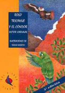 Rolo Tricahue Y El Condor