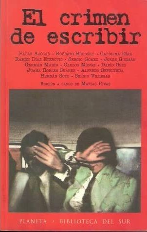El Crimen De Escribir