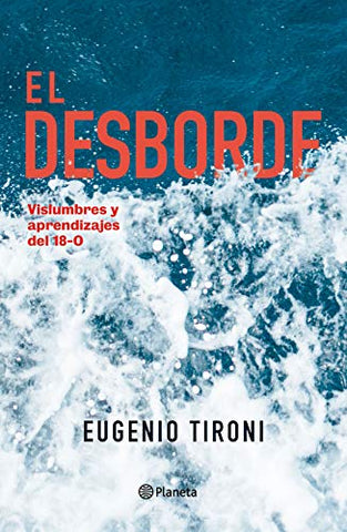 El desborde (Fuera de colección) (Spanish Edition)