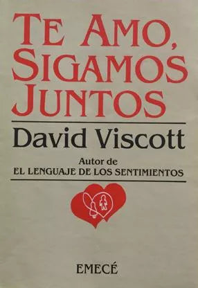 Te amo, sigamos juntos