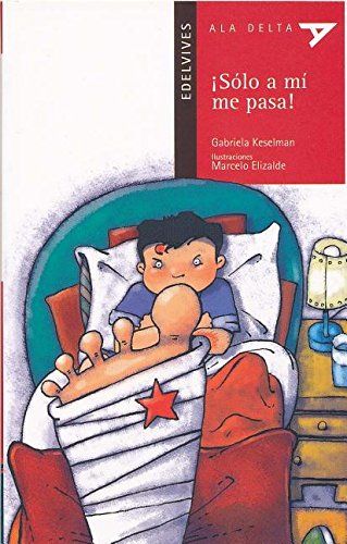 ¡Sólo a mi me pasa!
